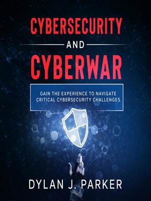 cover image of CYBERSECURITY and CYBERWAR